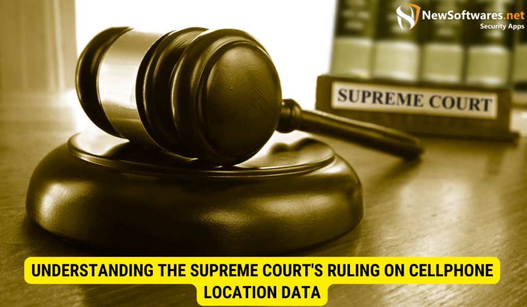 New Supreme Court Ruling Could Affect Phone Location Privacy Cases
